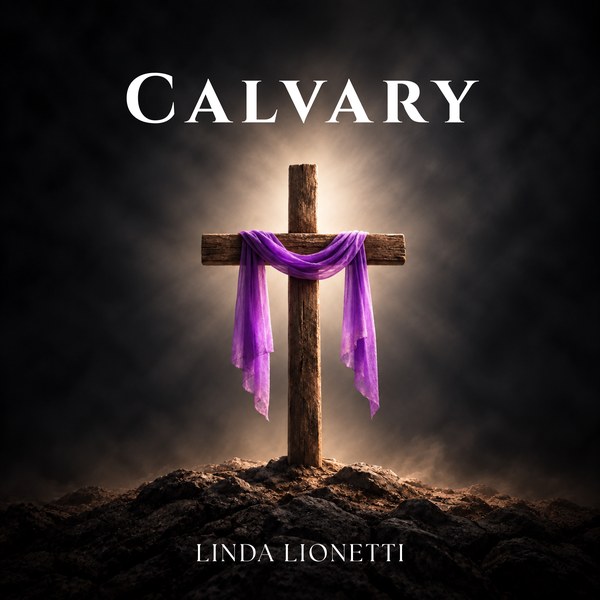 Calvary single artwork: a rough wooden cross draped with purple cloth on a dark, rocky hillside